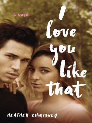 cover image of I Love You Like That